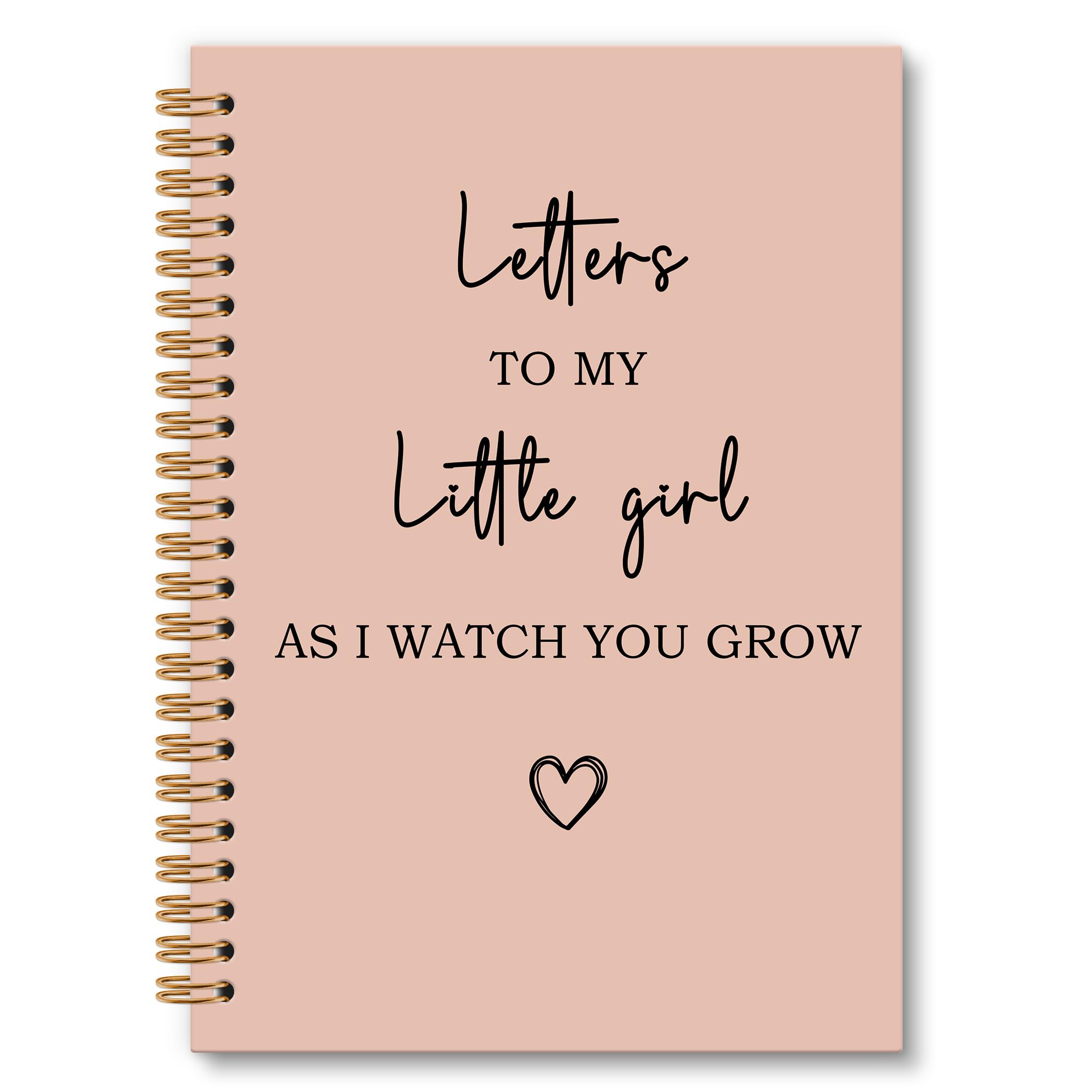 Letters To My Little Girl Notebook Journal, Dear Daughter Journal, Mothers Day Notebooks Gifts for New Mom, Baby Girl Shower Gift, New Mom Gifts, Baby Journals for First Time Moms, 6x8.2In