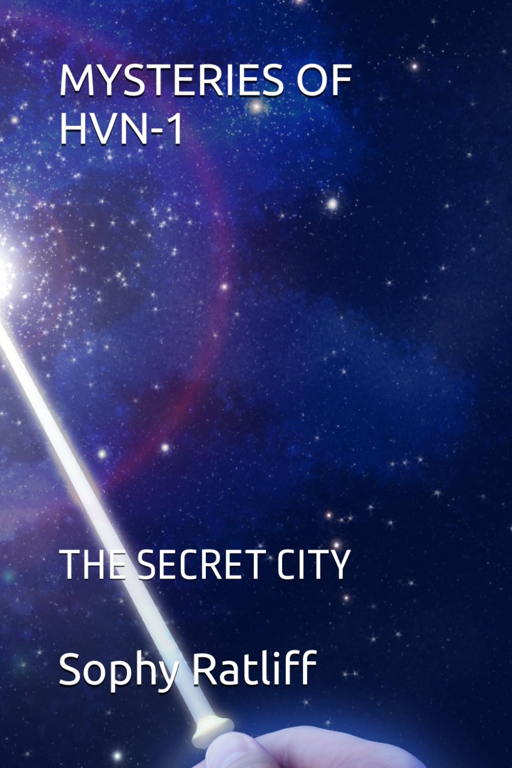 MYSTERIES OF HVN-1: THE SECRET CITY