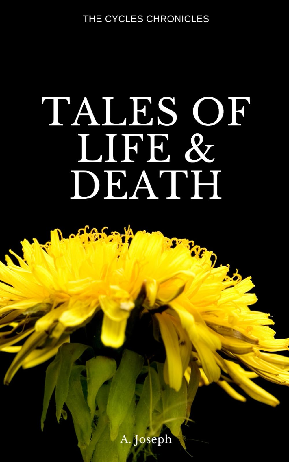 Tales of Life and Death (Cycles Chronicles)