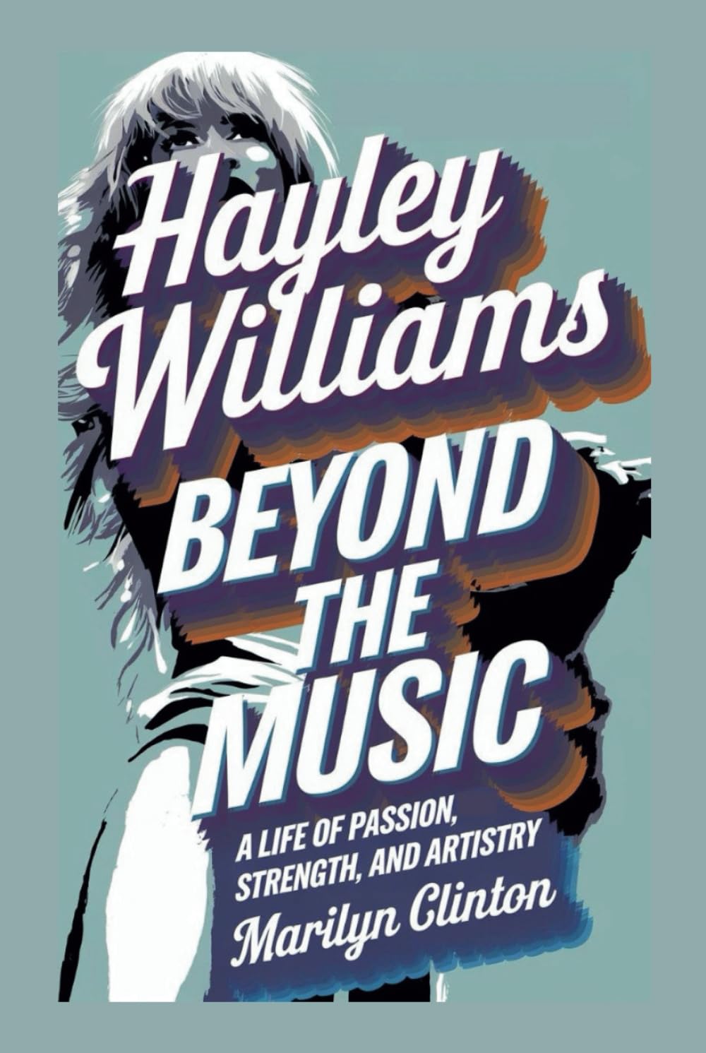 HAYLEY WILLIAMS: Beyond the Music – A Life of Passion, Strength, and Artistry