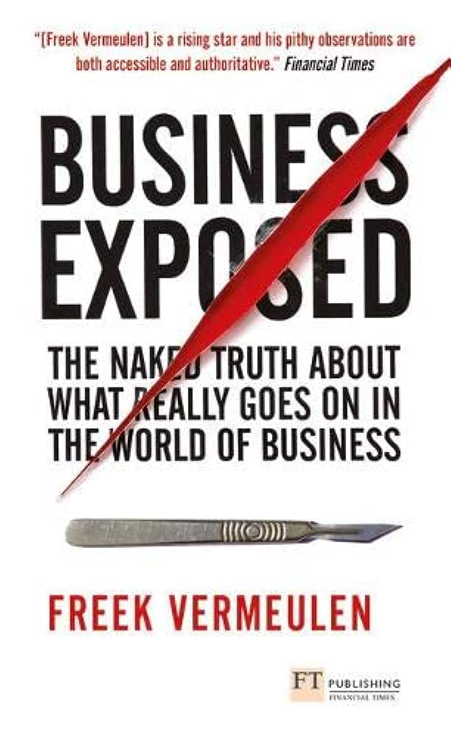 Business Exposed (Financial Times Series)