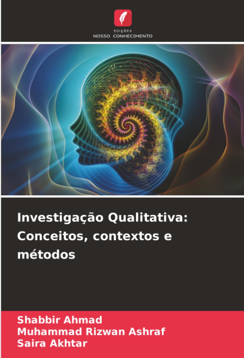 Investigação Qualitativa: Conceitos, contextos e métodos