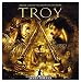 Troy: Music From The Motion Picture (Score)