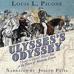 Ulysses&rsquo;s Odyssey Audiolibro Por Louis L. Picone arte de portada