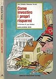 Come Investire i Propri Risparmi.