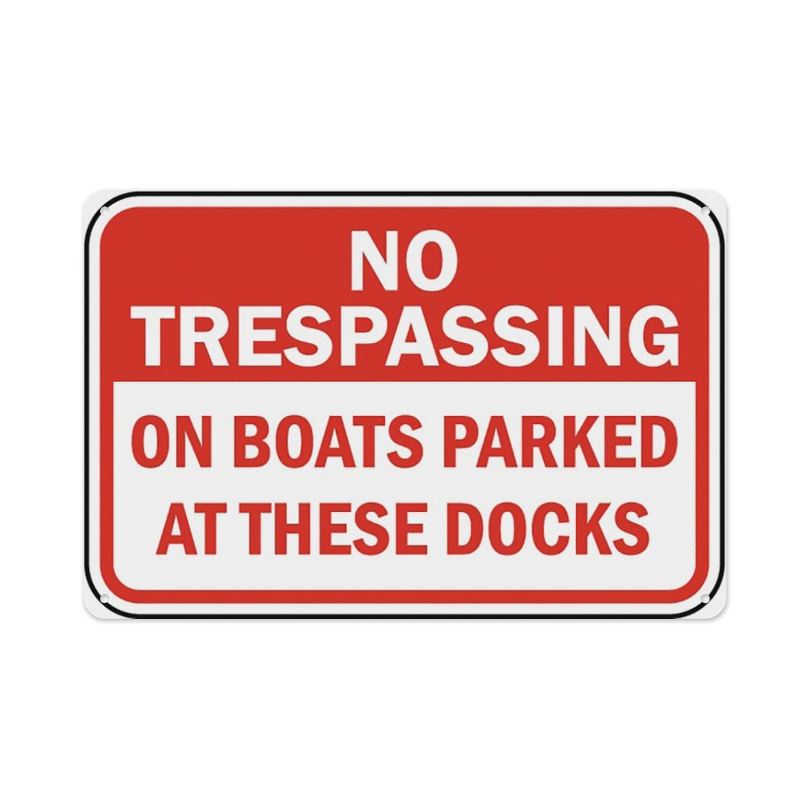 peiyeety No Trespassing On Boats Parked Sign Aluminum Tin Warning Signs For Home Outdoor Garden 12X16 Inches