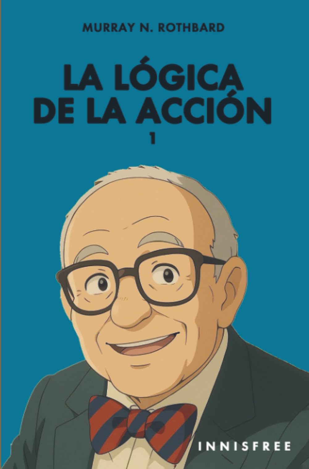 LA LÓGICA DE LA ACCIÓN 1