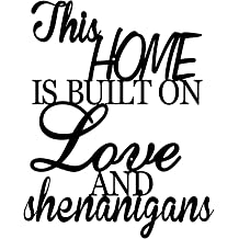 Metal Wall Decor Sign This Home Is Built On Love And Shenanigans Rustic Funny Sign for Home Farmhouse Family Wall Decor for Living Room Bedroom Black