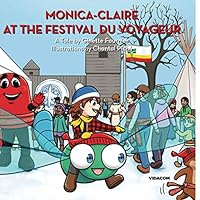 Monica-Claire at the Festival du Voyageur 198928213X Book Cover