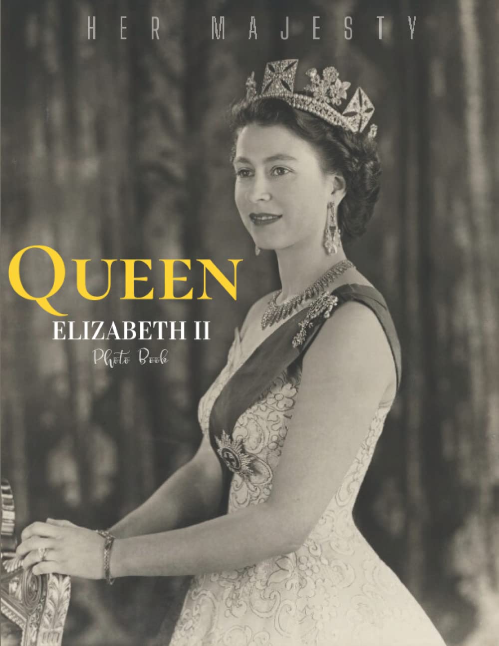 Buy Her Majesty Queen Elizabeth II Photobook Queen Elizabeth Platinum