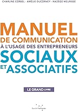 Download Manuel de communication à l'usage des entrepreneurs sociaux et associatifs PDF