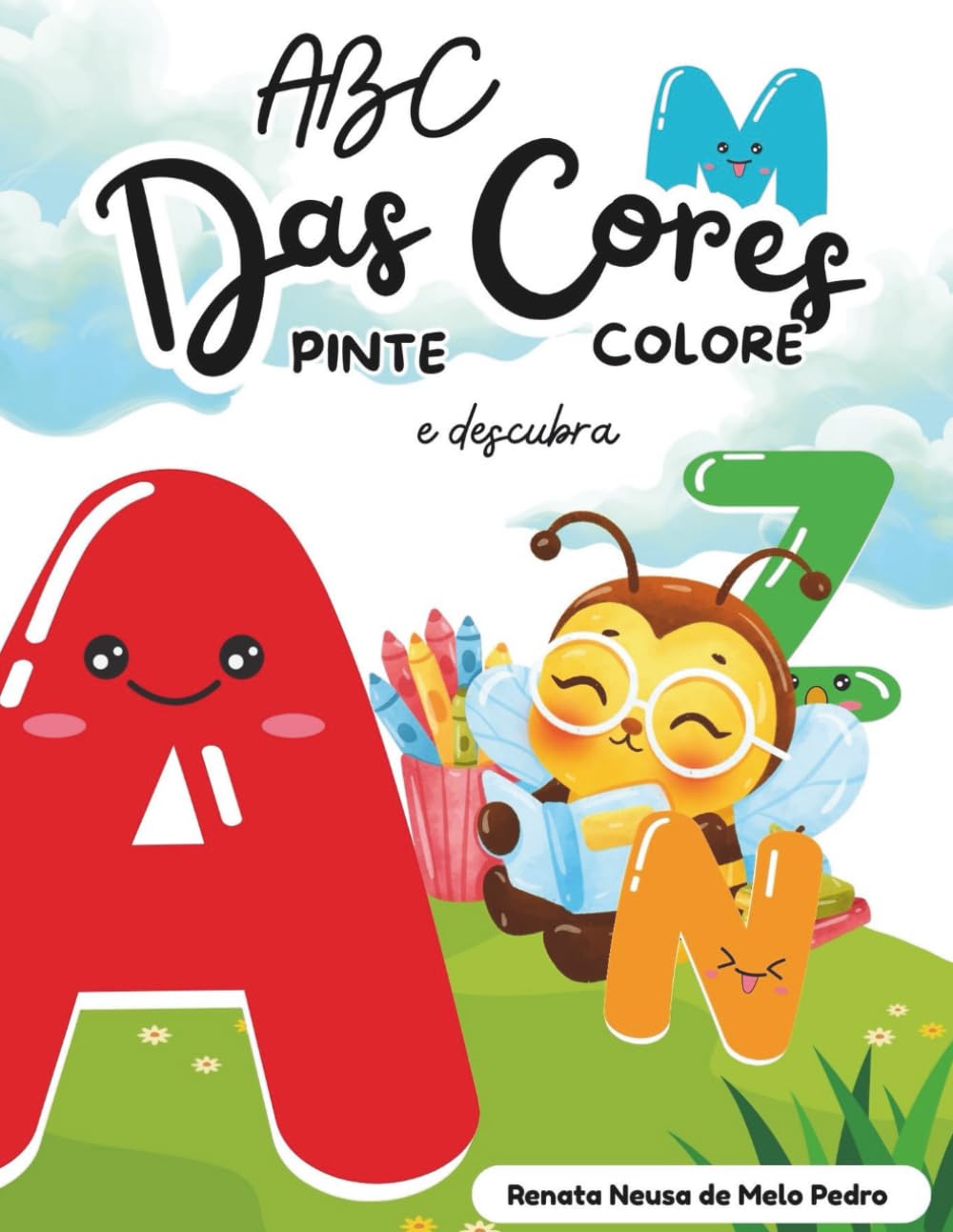 ABC das Cores: Pinte , Colore e Descubra