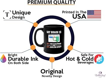 Web Developer Coffee Mug 11oz White - My Brain is 95% Web Development and 5% useless stuff - Computer Science Tech Web Developer IT Database Programming Deging Coding Software