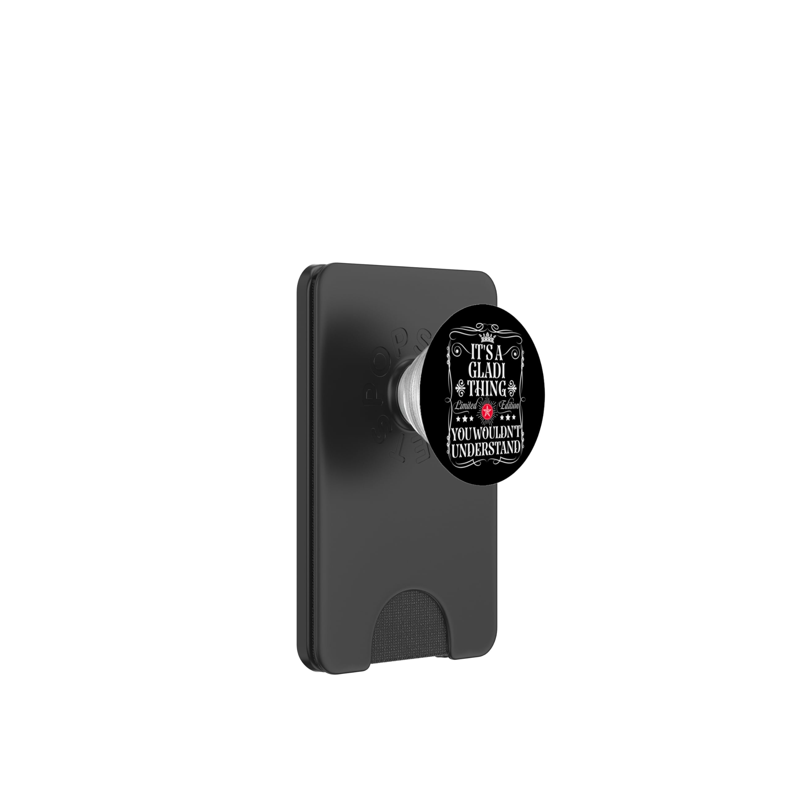Gladi Name Its A Gladi Thing You Wouldn't Understand PopSockets PopWallet for MagSafe, Black