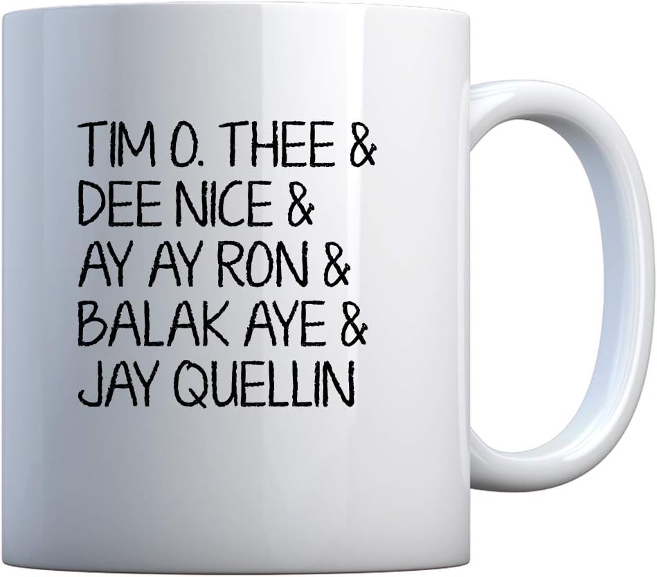 Mug Tim O. Thee & Dee Nice & Ay Ay Ron & Balak Aye & Jay Quellin Large Pearl White Gift Mug