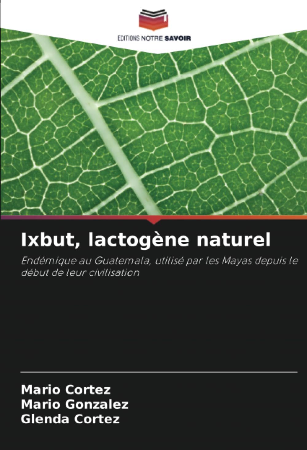 Ixbut, lactogène naturel