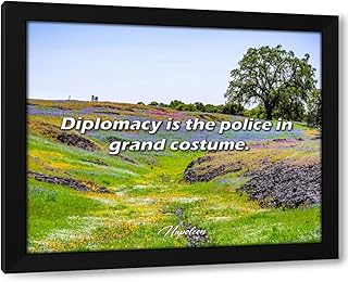 ArtDirect ArtsyQuotes Art Print with Customization Framed or UnFramed Quote: Diplomacy is the police in grand costume.