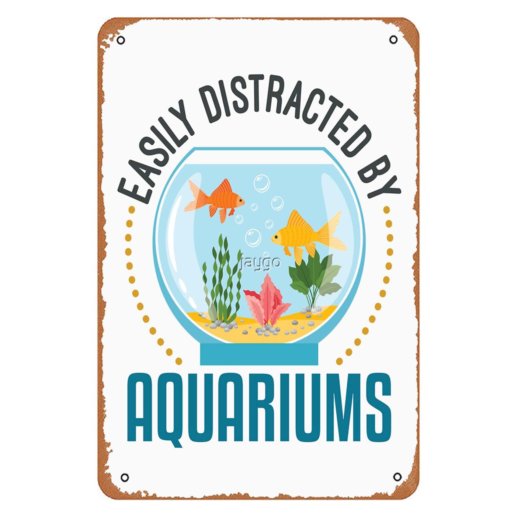 Kwqdozf As Pic Easily Distracted By Aquariums Aquarium Lover Funny Metal Sign Garage Bar W