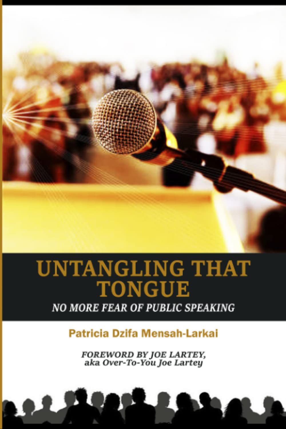 Untangling That Tongue: No More Fear of Public Speaking