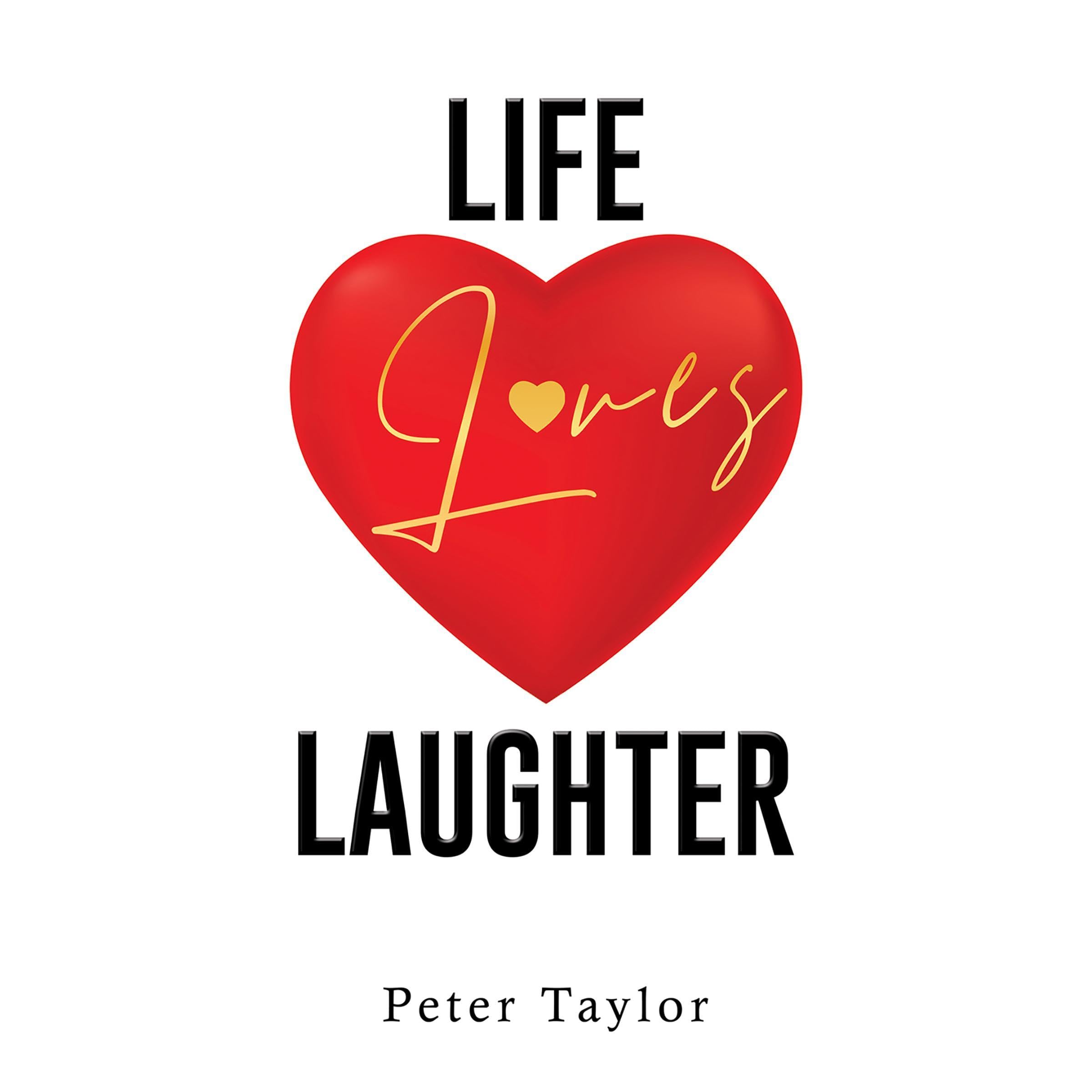 Life Loves Laughter