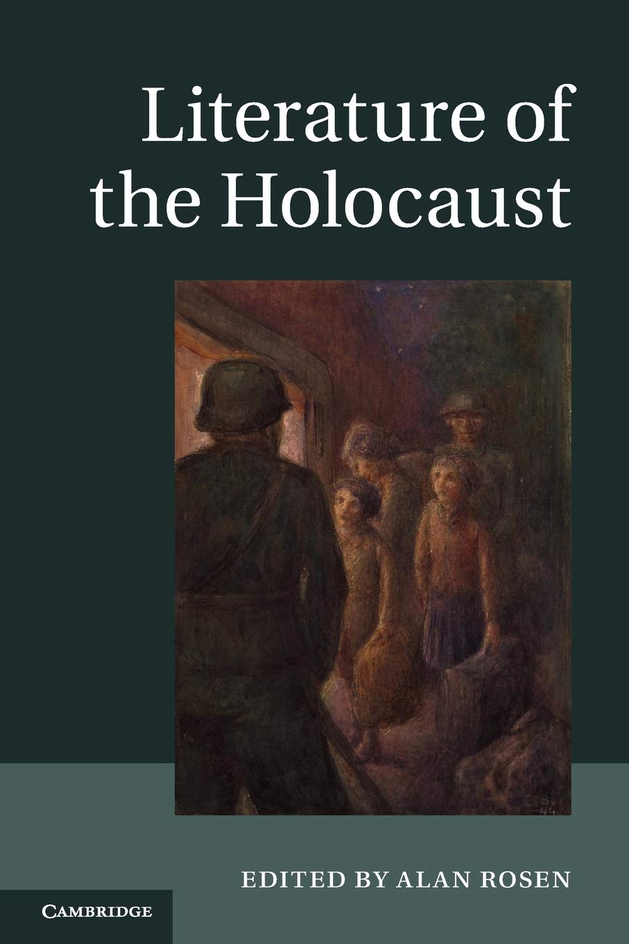 Literature of the Holocaust by Alan Rosen - 9781107401273