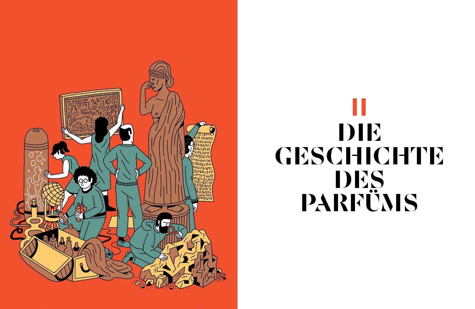 PARFUM: Alles über die Welt der Düfte: Duftstoffe, Parfümerie, Geschichte, Herstellung, Anwendung