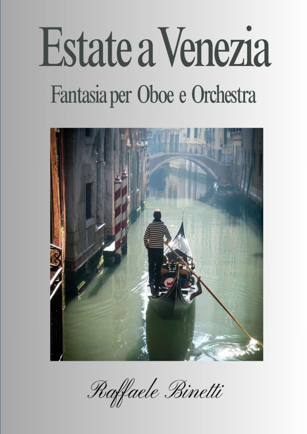 Estate a Venezia Fantasia per Oboe e Orchestra (Symphonic music)