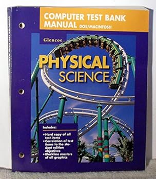Paperback Computer Test Bank Manual: Glencoe Physical Science [DOS/MACINTOSH] Book