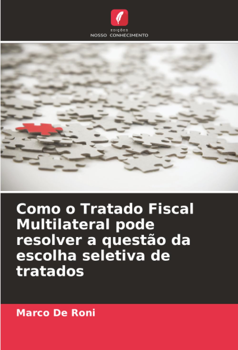 Como o Tratado Fiscal Multilateral pode resolver a questão da escolha seletiva de tratados