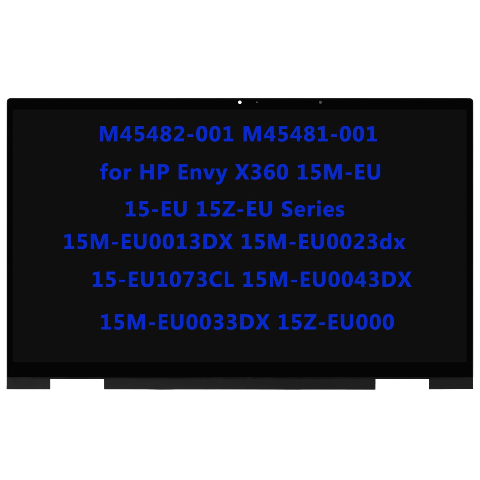 15.6 pulgadas M45482-001 M45481-001 Reemplazo para HP Envy X360 15M-EU 15-EU 15Z-EU 15M-EU0013DX 15M-EU0023dx 15-EU1073CL 15M-EU0043DX 15M-EU003DX 15M-EU0033DX 3DX 15Z-. EU000 LCD FHD pantalla táctil