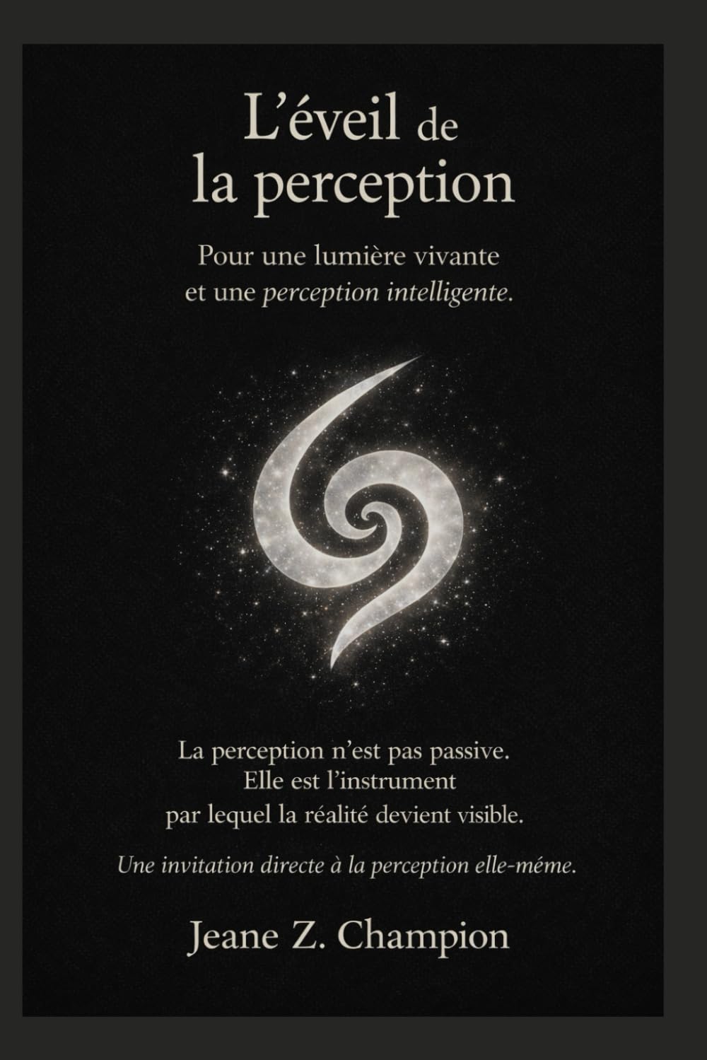 L’Éveil de la Perception: Lumière · Son · Résonance · Un continuum vivant
