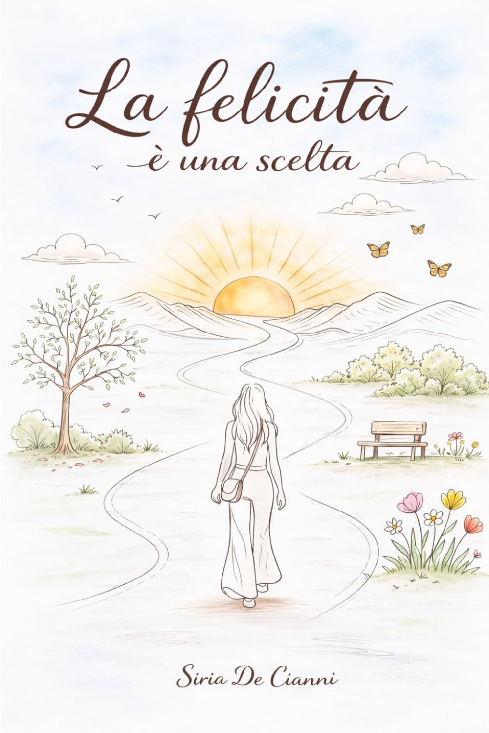 La felicità è una scelta