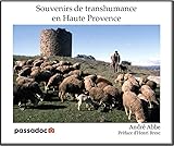  Souvenirs de transhumance en Haute-Provence (1975-1990)