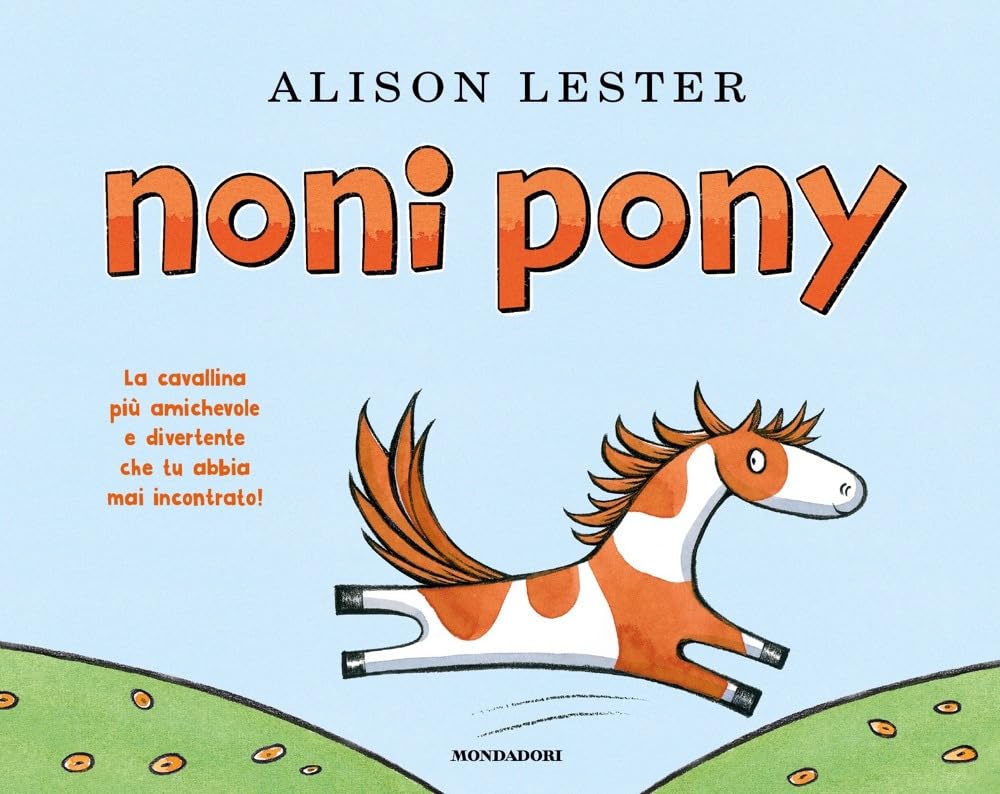 Noni Pony. Ediz. A Colori - 4