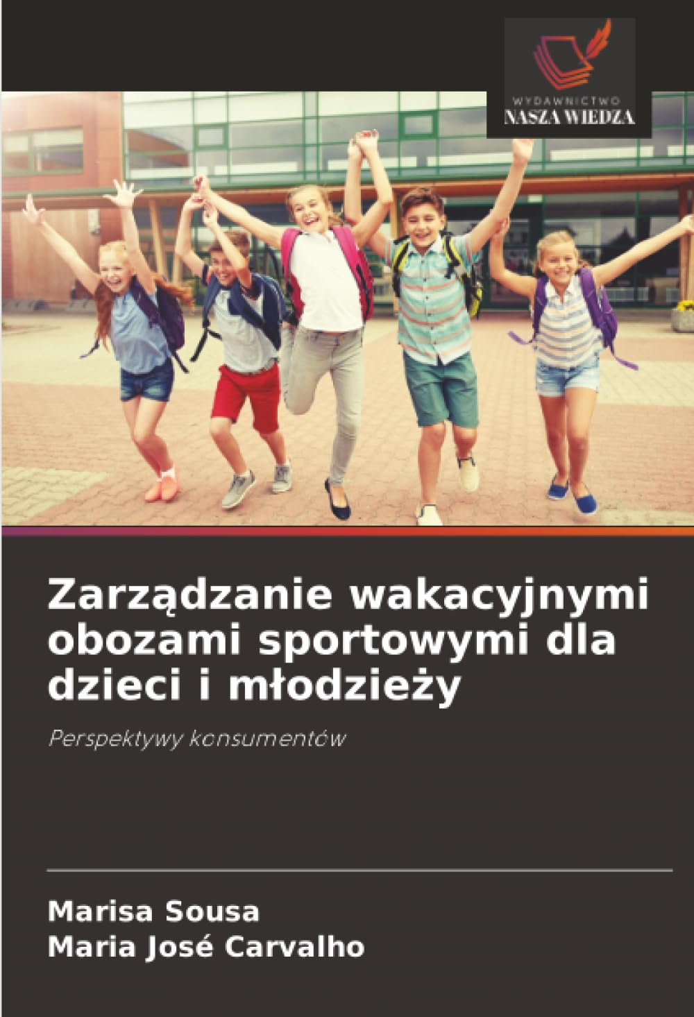 Zarządzanie wakacyjnymi obozami sportowymi dla dzieci i mlodzieży