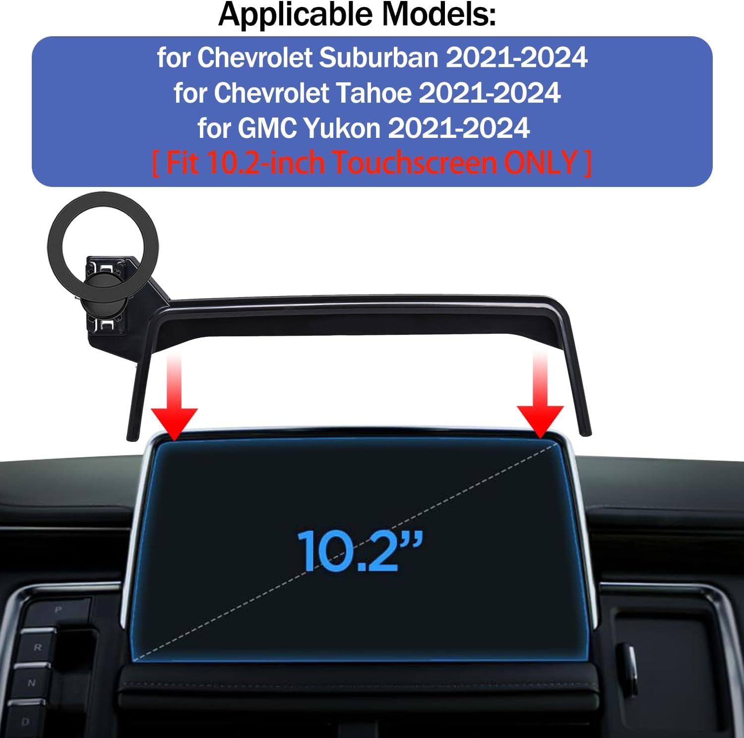 Magnetic Car Phone Holder for Chevrolet Suburban/Tahoe/GMC Yukon 2024 2023 2022 2021 [Fit 10.2-Inch Screen] Car Phone Mount Compatible with MagSafe Accessories