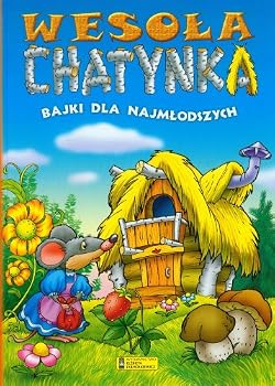 Hardcover Wesola chatynka. Bajki dla najmlodszych (polish) [Polish] Book