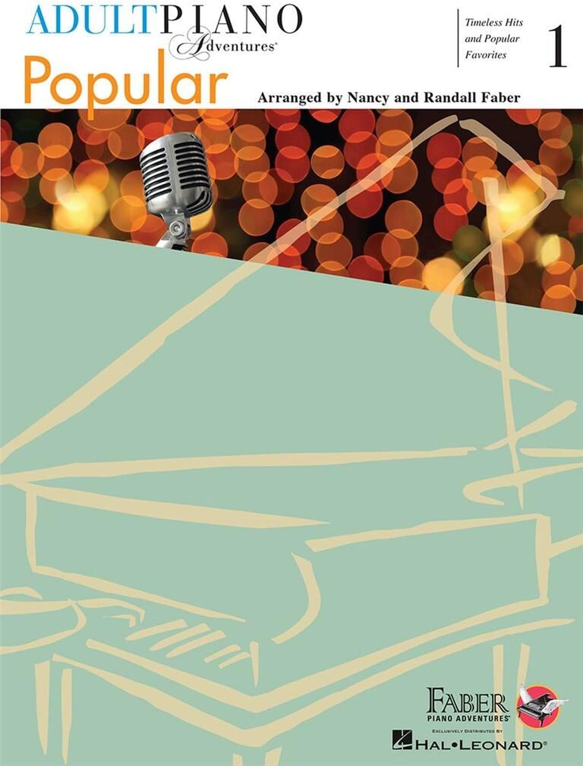 Adult Piano Adventures: Popular - Book 1 | Easy Piano Sheet Music Songbook for Adults Returning to Piano | 34 Classic Hits Arranged for Piano | Learn ... Timeless Hits and Popular Favorites