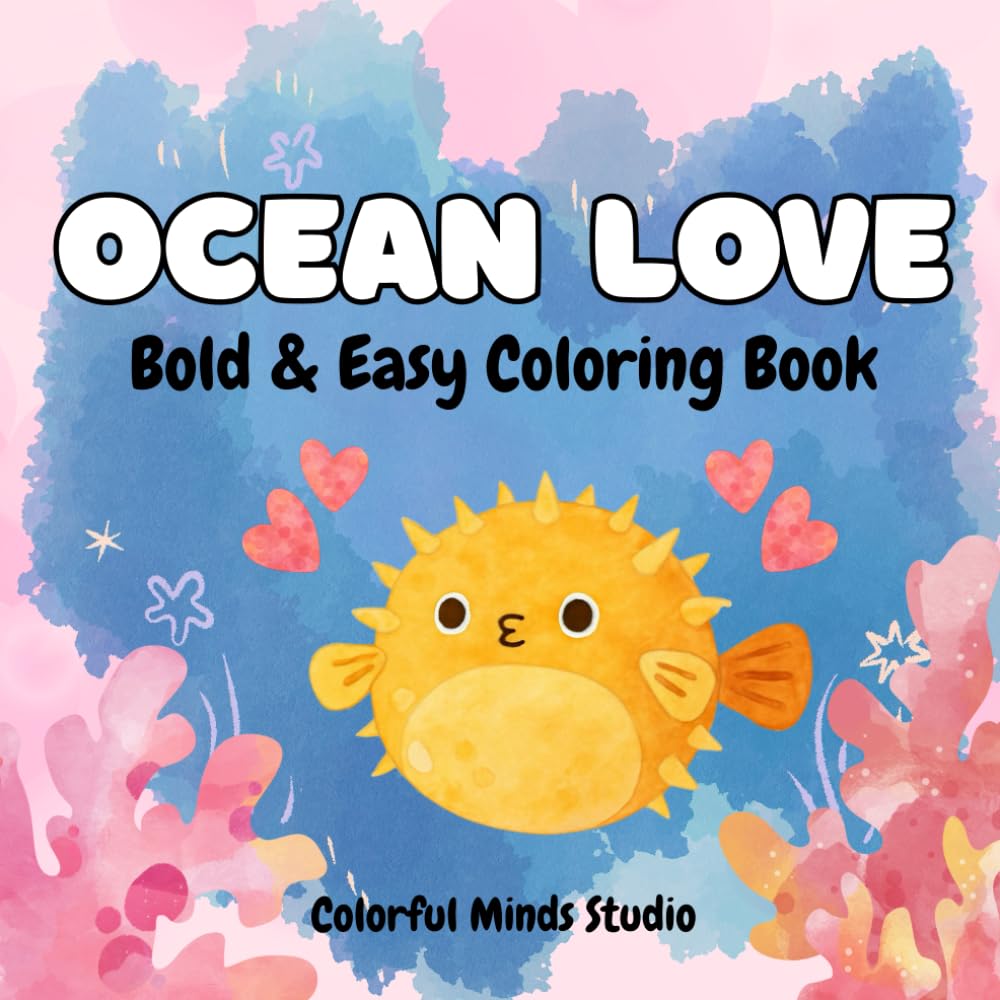 Ocean Love: Easy & Bold Coloring Book