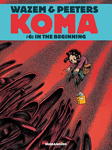 Koma Vol. 6: In the Beginning (English Edition)