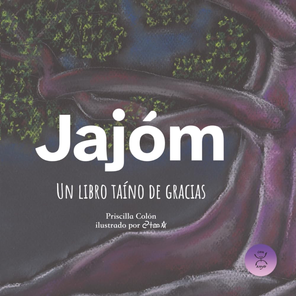 Jajóm: Un libro taíno de gracias