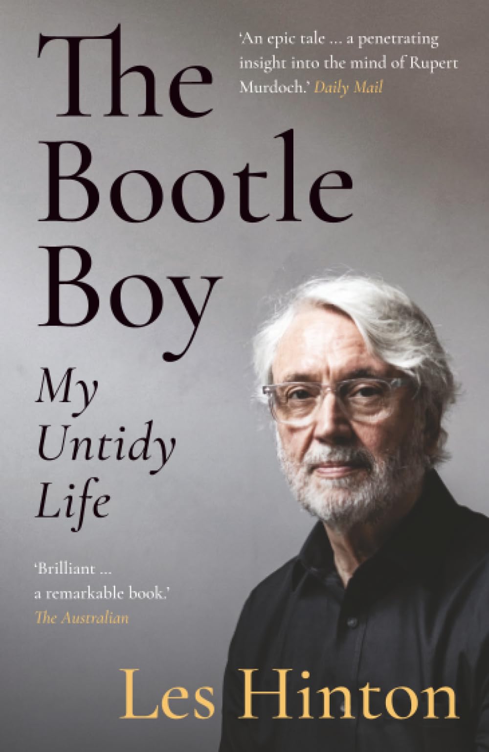 The Bootle Boy: My Untidy Life