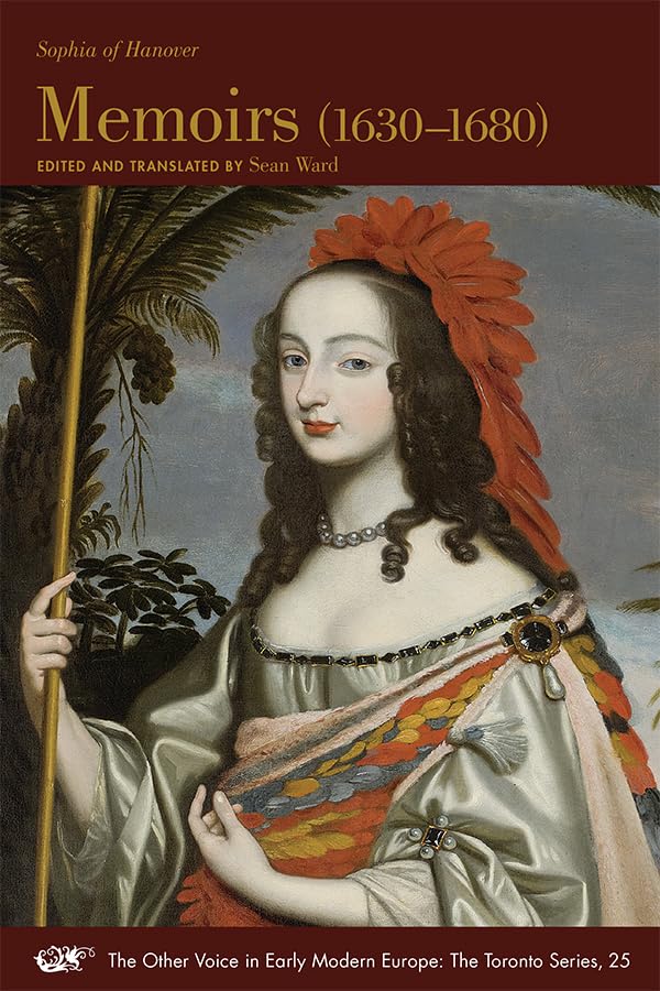 Buy Memoirs (1630-1680): Volume 25 (The Other Voice in Early Modern Europe: The Toronto Series) — BookShops.in