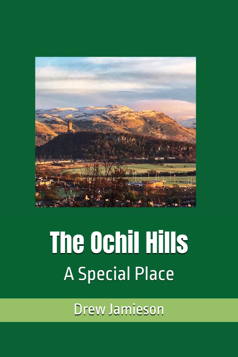 The Ochil Hills: A Special Place