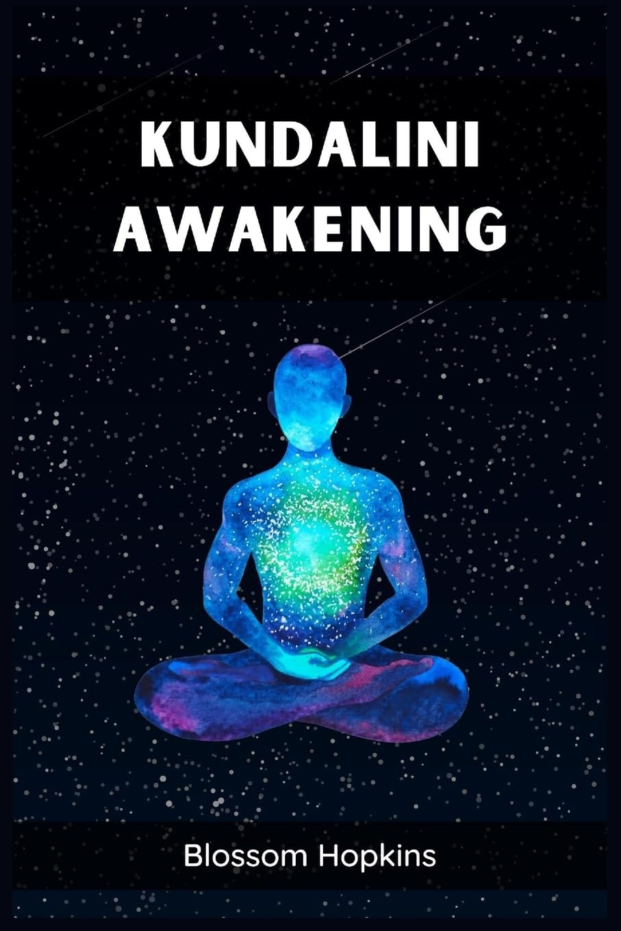 Kundalini Awakening: Unlocking Inner Power and Spiritual Transformation ...
