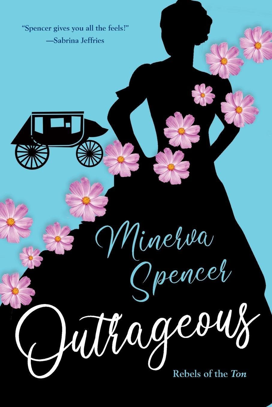 Outrageous: A Gripping Historical Regency Romance Book: 2 (Rebels of the Ton)