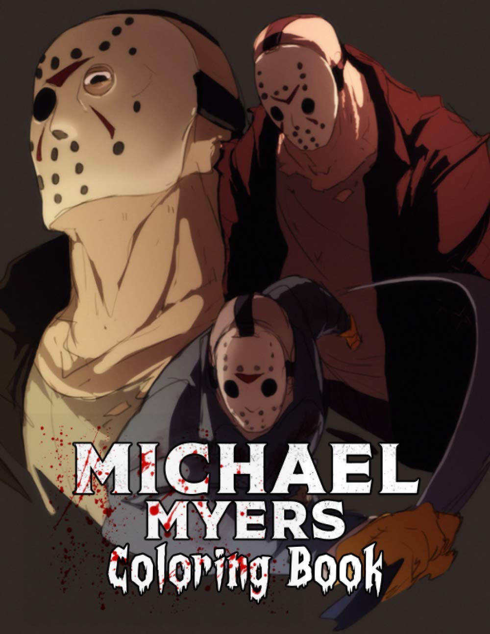 Buy Michael Myers Coloring Book: The Beauty Of Horror With One Of The