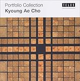 Kyouong Ae Cho (Portfolio Series)