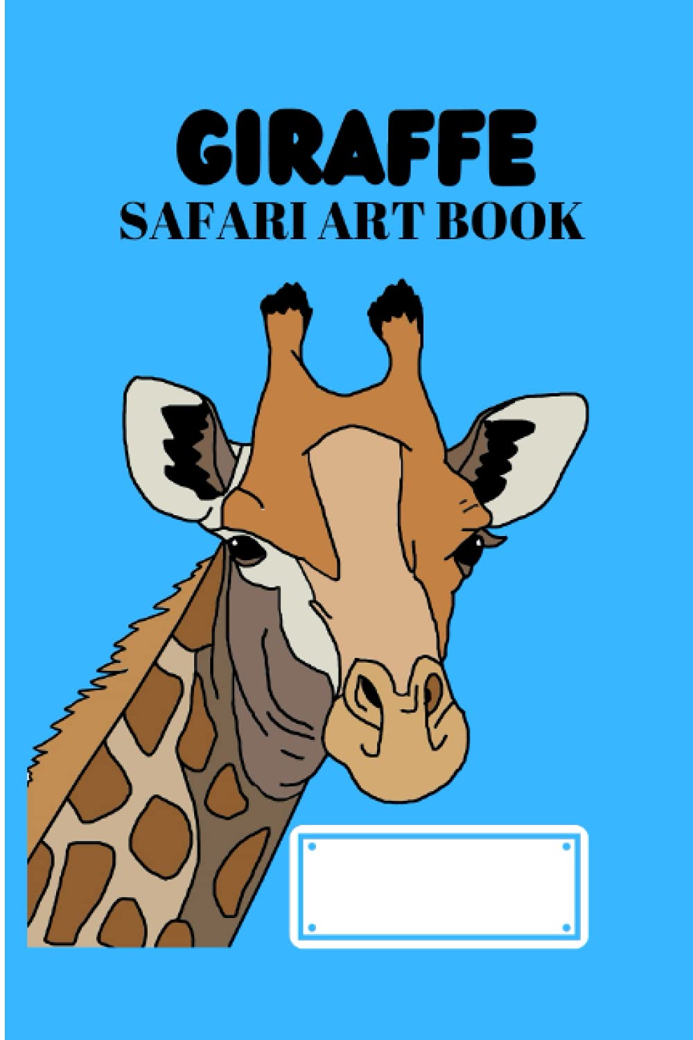 Giraffe Safari Art book: Giraffe themed art book/sketch book for the artist in you. suitable for both adult and children