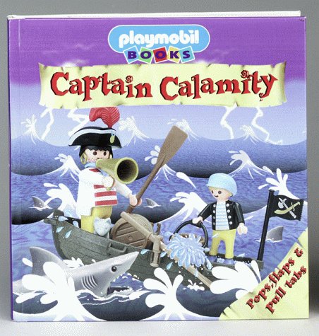 Preisvergleich Produktbild Captain Calamity's Big Mistake (Playmobil)